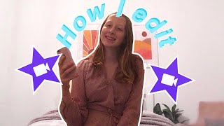 HOW I EDIT MY YOUTUBE VIDEOS USING IMOVIE WITH MY PHONE 2020!