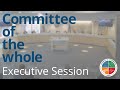 2022.2.8 Committee of the Whole Meeting/Executive Session