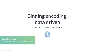 R Tutorial: Binning encoding: data driven