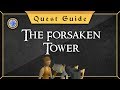 [Quest Guide] The forsaken Tower