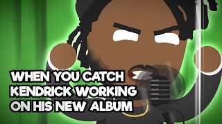 When you catch Kendrick working on his new album | Crank Lucas