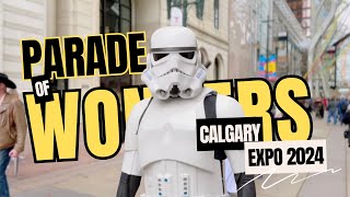 Calgary Expo 2024: Level Up! with Parade of Wonders Highlights (Part 2)