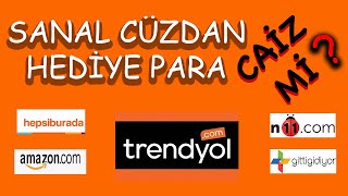 Trendyol vs. Gibi Alışveriş Sitelerinin Sanal Cüzdan Hediyesi Caiz mi ?