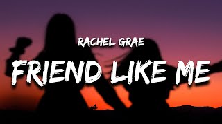 Rachel Grae - Friend Like Me (Lyrics) "damn i need a friend like me"