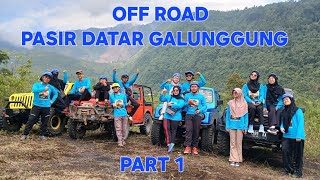 OFF ROAD PASIR DATAR GALUNGGUNG PART 1