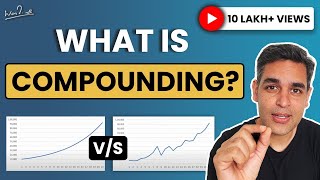 How does compounding work | Ankur Warikoo Hindi Video | Power of compounding