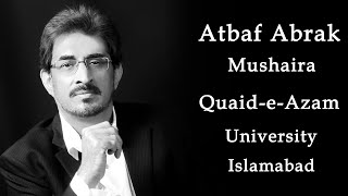 Atbaf Abrak Mushaira | Quaid e Azam University Islamabad