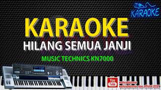 Karaoke Hilang Semua Janji Versi Pop Band Technics KN7000 Tanpa Vocal Lirik HD Quality