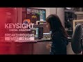 Breakthroughs start small. Strengthen your signal analysis fundamentals with Keysight