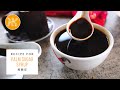 Palm Sugar Syrup Recipe (For Tau Foo Fah / Douhua) 椰糖浆食谱  (豆腐花配料)| Huang Kitchen