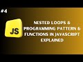 Mastering Nested Loops & Programming Patterns in JavaScript 🚀