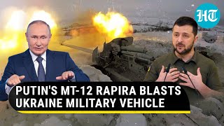 'Target destroyed': Putin's MT-12 Rapira wrecks Ukraine Army vehicle in Donbas | Details