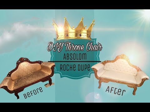 DIY Throne Chair | Absolom Roche Dupe DIY Throne Chair | Absolom Roche Dupe
