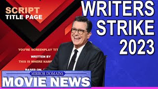 Writers STRIKE Impacts Industry Immediatly! Mirror Domains Movie News May 2, 2023