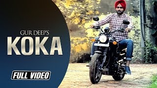 Koka | Gur Deep | Money Aujla | Full Video Song | Latest Punjabi Song | Angel Records
