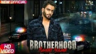 Brotherhood – Mankirt Aulakh ft. Singga | MixSingh | Punjabi Songs | Whatsapp Status Video