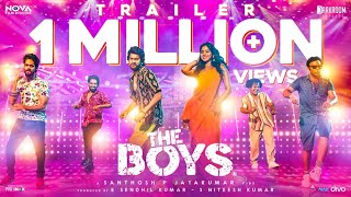 The Boys |  Trailer | Santhosh P Jayakumar | Sara | Redin Kingsley | Rajendran |