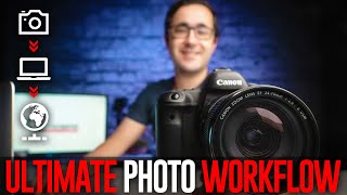 ULTIMATE Photography Editing Workflow: I spent 10 YEARS perfecting this ten-step workflow!
