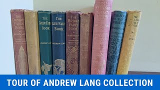 Tour of my Andrew Lang Book Collection