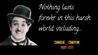 Famous of Charlie Chaplin | Quotes Charlie Chaplin | Motivational Charlie Chaplin #inspiration
