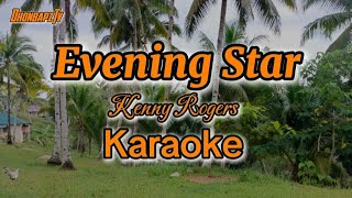 EVENING STAR. KARAOKE. Kenny Rogers. Dhonbapz Tv