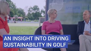 Day 3: An insight into driving sustainability in golf