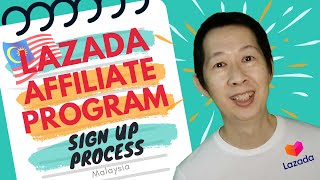 Lazada Affiliate Program Malaysia Sign Up Process