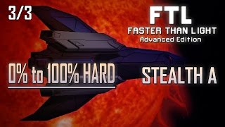 [FTL AE 100% HARD] STEALTH A (3/3)