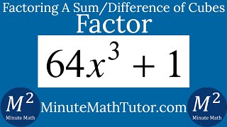 Factor Completely 64x^3+1