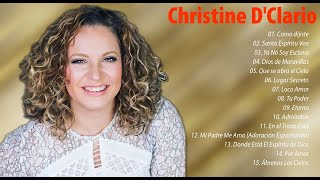 Christine D'clario Sus Mejores Exitos Mix 2021 ♫