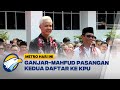 Ganjar Mahfud Pasangan Kedua Daftar Ke KPU