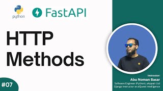 07. HTTP Methods in FastAPI | GET, POST, PUT, DELETE Explained
