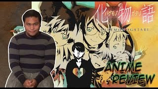 Bakemonogatari Anime Review