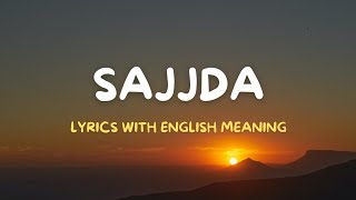 Sajjda (Lyrics/English Translation) | Gulam Jugni | New songs | Punjabi Songs