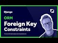 Django ORM | Foreign Key Deletion Constraints