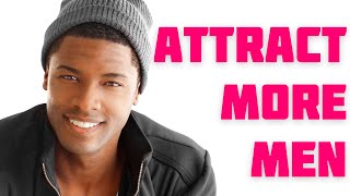 ATTRACT MEN USING YOUR FEMININE ENERGY (WARNING: REALLY WORKS!)