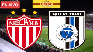 NECAXA VS QUERÉTARO EN VIVO Play In Liga Mx Clausura 2024