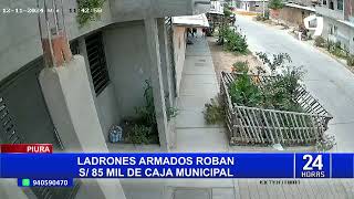 Asalto en Piura: delincuentes roban 85 mil soles de caja municipal