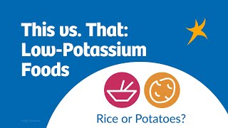 This vs. That: Low-Potassium Foods