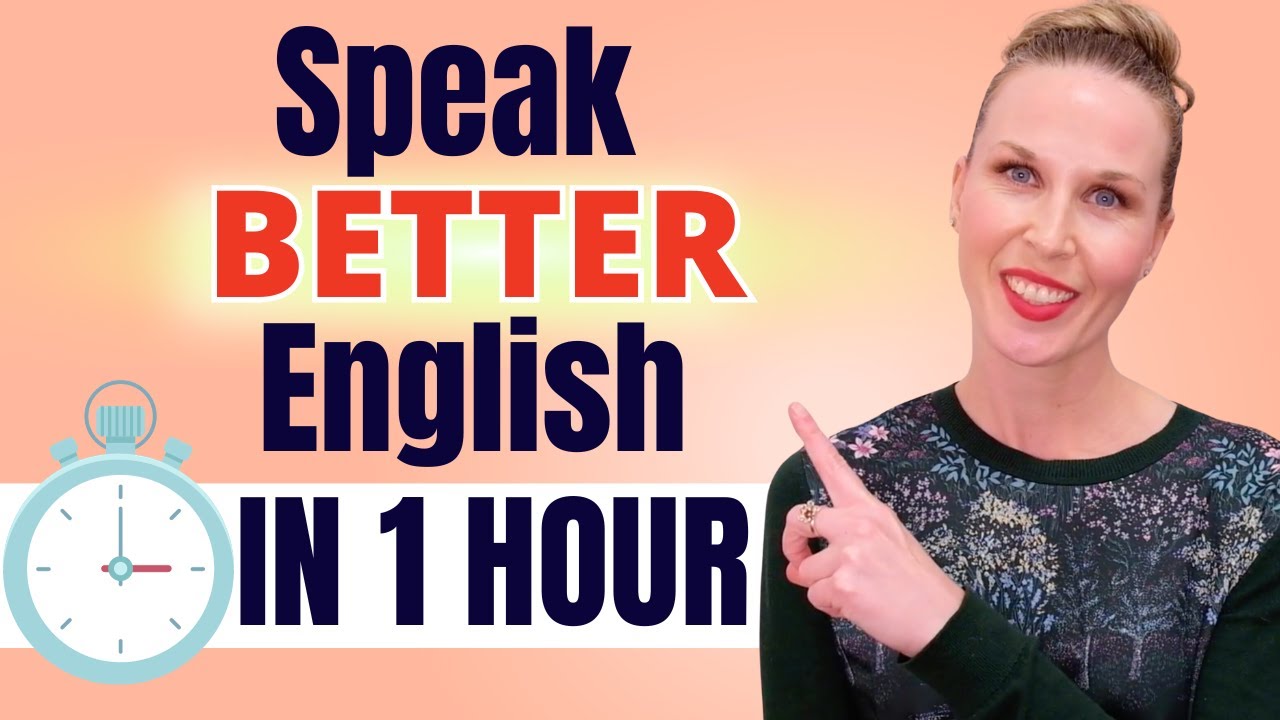 One Hour English Lesson To Get Fluent Youtube