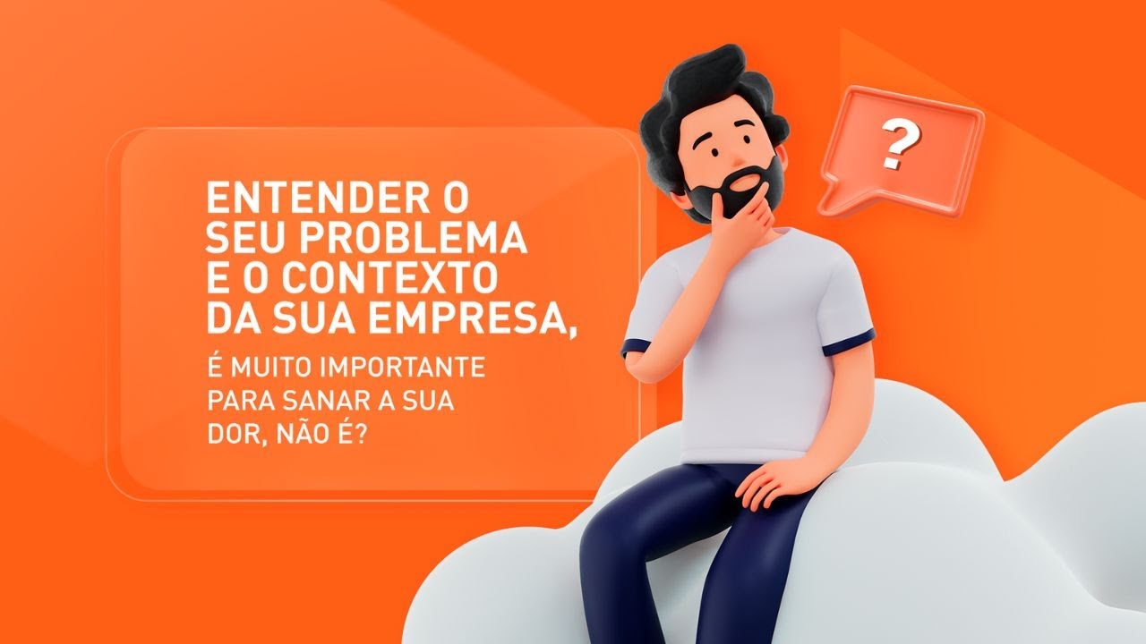 Entenda O Problema Do Cliente Youtube