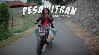 ROCKMANTIC - PESAWITRAN #alkohol (Official Video Clip)