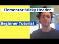 Elementor sticky header tutorial for Beginners