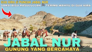 JABAL NUR, Gunung Yang Bercahaya Tempat Gua Hira Rasulullah ﷺ Menerima Wahyu | Part 1  City Tour