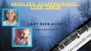 Unsolved Disappearance: Lisa Irwin