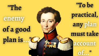 Carl Von Clausewitz Quotes | The Art Of WAR, POWER And DIPLOMACY
