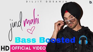 Jind Mahi (Bass Boosted Video) | Diljit Dosanjh | Manni Sandhu I New Punjabi Songs 2018 |