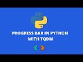 🤖 How to easily create a progress bar in Python using tqdm