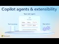 Microsoft 365 Copilot - New agent and extensibility options for developers