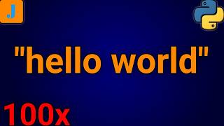 Print Hello World 100 Times In Python (2 Methods)